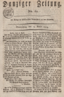 Danziger Zeitung. 1819, No. 60 (15 April)