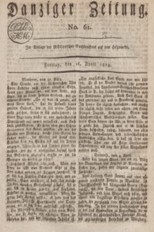 Danziger Zeitung. 1819, No. 61 (16 April)