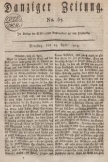 Danziger Zeitung. 1819, No. 67 (27 April)