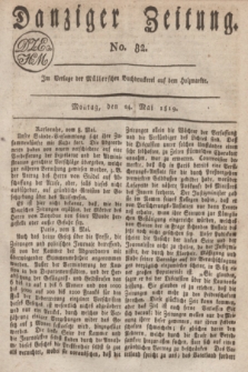 Danziger Zeitung. 1819, No. 82 (24 Mai)