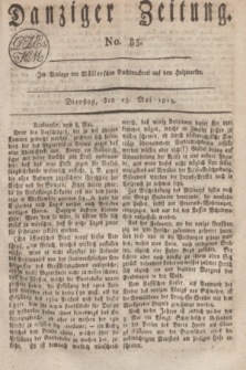 Danziger Zeitung. 1819, No. 83 (25 Mai)