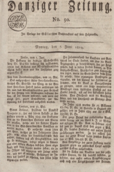 Danziger Zeitung. 1819, No. 90 (7 Juni)