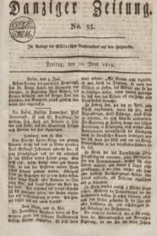 Danziger Zeitung. 1819, No. 93 (11 Juni)