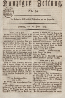 Danziger Zeitung. 1819, No. 94 (14 Juni)