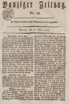 Danziger Zeitung. 1819, No. 98 (21 Juni)