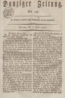 Danziger Zeitung. 1819, No. 105 (2 Juli)