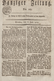Danziger Zeitung. 1819, No. 107 (6 Juli)