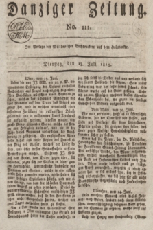 Danziger Zeitung. 1819, No. 111 (13 Juli)