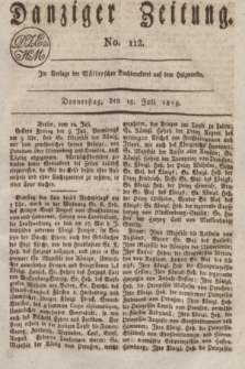 Danziger Zeitung. 1819, No. 112 (15 Juli)