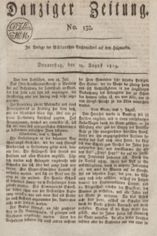 Danziger Zeitung. 1819, No. 132 (19 August)