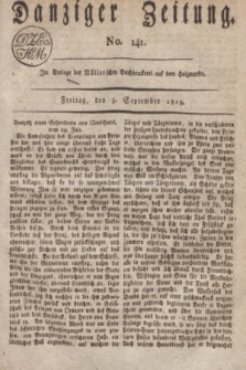 Danziger Zeitung. 1819, No. 141 (3 September)
