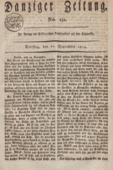 Danziger Zeitung. 1819, No. 151 (21 September)