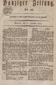 Danziger Zeitung. 1819, No. 162 (11 October)