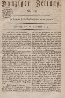 Danziger Zeitung. 1819, No. 187 (23 November)