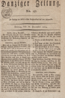Danziger Zeitung. 1819, No. 197 (10 December)