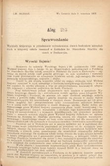 [Kadencja VIII, sesja III, al. 283] Alegata do Sprawozdań Stenograficznych z Trzeciej Sesyi Ósmego Peryodu Sejmu Krajowego Królestwa Galicyi i Lodomeryi wraz z Wielkiem Księstwem Krakowskiem z roku 1907. Alegat 283