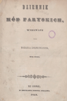 Dziennik Mód Paryskich. R.8, Treść (1847)