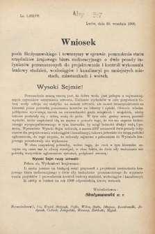 [Kadencja IX, sesja I, al. 227] Alegata do Sprawozdań Stenograficznych z Pierwszej Sesyi Dziewiątego Peryodu Sejmu Krajowego Królestwa Galicyi i Lodomeryi z Wielkiem Księstwem Krakowskiem z roku 1908. Alegat 227