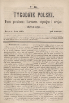 Tygodnik Polski : pismo poświęcone literaturze, obyczajom i strojom. R.9, Nro 30 (22 lipca 1848)