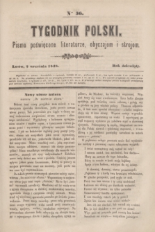 Tygodnik Polski : pismo poświęcone literaturze, obyczajom i strojom. R.9, Nro 36 (2 września 1848)