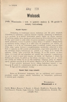 [Kadencja IX, sesja I, al. 238] Alegata do Sprawozdań Stenograficznych z Pierwszej Sesyi Dziewiątego Peryodu Sejmu Krajowego Królestwa Galicyi i Lodomeryi z Wielkiem Księstwem Krakowskiem z roku 1908. Alegat 238