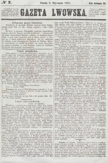 Gazeta Lwowska. 1866, nr 2