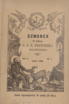 Dzwonek III Zakonu S. O. N. Franciszka Serafickiego. R.5, nr 7 (lipiec 1889)