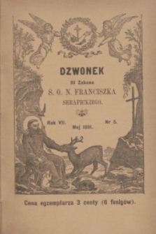 Dzwonek III Zakonu S. O. N. Franciszka Serafickiego. R.7, nr 5 (maj 1891)