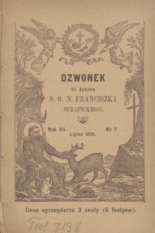 Dzwonek III Zakonu S. O. N. Franciszka Serafickiego. R.7, nr 7 (lipiec 1891)