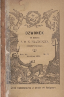 Dzwonek III Zakonu S. O. N. Franciszka Serafickiego. R.7, nr 12 (grudzień 1891)
