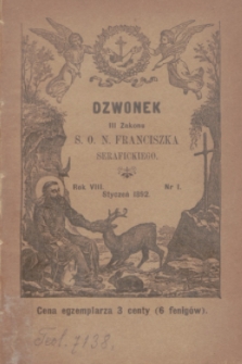 Dzwonek III Zakonu S. O. N. Franciszka Serafickiego. R.8, nr 1 (styczeń 1892)