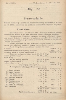 [Kadencja IX, sesja I, al. 253] Alegata do Sprawozdań Stenograficznych z Pierwszej Sesyi Dziewiątego Peryodu Sejmu Krajowego Królestwa Galicyi i Lodomeryi z Wielkiem Księstwem Krakowskiem z roku 1908. Alegat 253