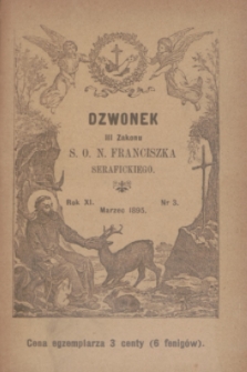 Dzwonek III Zakonu S. O. N. Franciszka Serafickiego. R.11, nr 3 (marzec 1895)