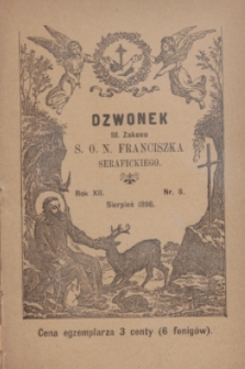 Dzwonek III Zakonu S. O. N. Franciszka Serafickiego. R.12, nr 8 (sierpień 1896)