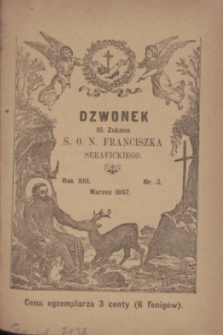 Dzwonek III Zakonu S. O. N. Franciszka Serafickiego. R.13, nr 3 (marzec 1897)