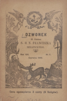 Dzwonek III Zakonu S. O. N. Franciszka Serafickiego. R.14, nr 6 (czerwiec 1898)