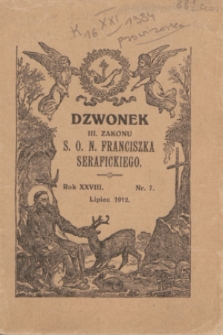 Dzwonek III Zakonu S. O. N. Franciszka Serafickiego. R.28, nr 7 (lipiec 1912)