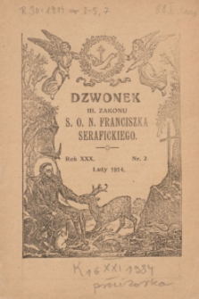 Dzwonek III Zakonu S. O. N. Franciszka Serafickiego. R.30, nr 2 (luty 1914)