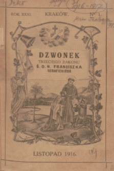Dzwonek Trzeciego Zakonu Ś. O. N. Franciszka Serafickiego. R.31, nr 1 (listopad 1916)