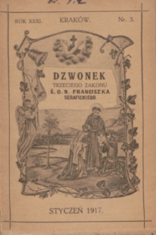 Dzwonek Trzeciego Zakonu Ś. O. N. Franciszka Serafickiego. R.31, nr 3 (styczeń 1917)