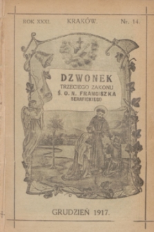 Dzwonek Trzeciego Zakonu Ś. O. N. Franciszka Serafickiego. R.31, nr 14 (grudzień 1917)