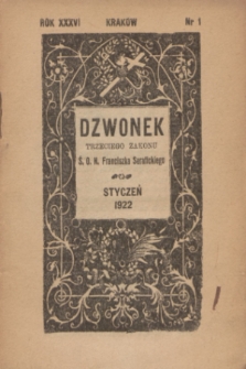 Dzwonek Trzeciego Zakonu Ś. O. N. Franciszka Serafickiego. R.36, nr 1 (styczeń 1922)