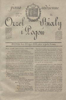 Orzeł Biały i Pogoń: pismo codzienne. 1831, Ner 22 (22 lipca)