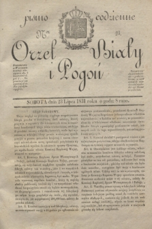 Orzeł Biały i Pogoń: pismo codzienne. 1831, Ner 23 (23 lipca)