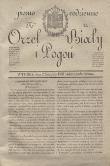 Orzeł Biały i Pogoń: pismo codzienne. 1831, Ner 32 (2 sierpnia)