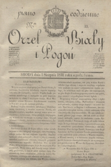 Orzeł Biały i Pogoń: pismo codzienne. 1831, Ner 33 (3 sierpnia)