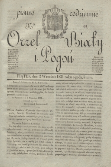 Orzeł Biały i Pogoń: pismo codzienne. 1831, Ner 62 (2 września)