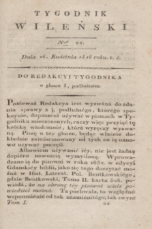 Tygodnik Wileński. T.1, Ner 22 (16 kwietnia 1816)