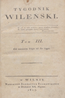 Tygodnik Wileński. T.3, Spisanie rzeczy w Tomie drugim (właśc. trzecim) Tygodnika Wileńskiego umieszczonych (1816/1817)