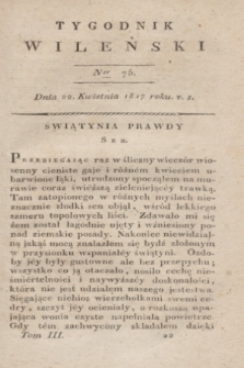 Tygodnik Wileński. T.3, Ner 75 (22 kwietnia 1817)